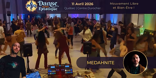 Danse Extatique [MEDAHNITE]