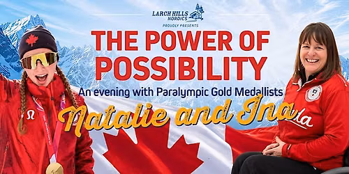 The Power of Possibilty - an Evening with Natalie Wilkie and Ina Forrest