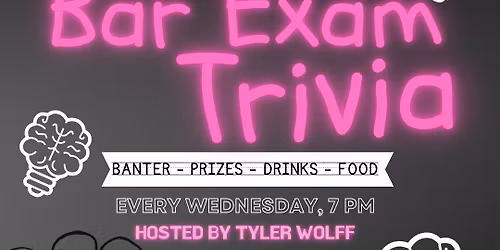 Bar Exam Trivia with Host Tyler Wolff