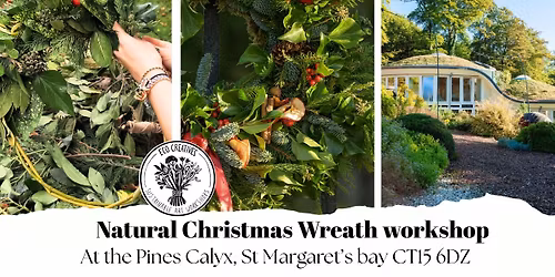 Natural Wreath workshop at The Pines Calyx
