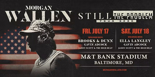 Morgan Wallen  Ella Langley  Gavin Adcock  & Jason Scott and The High Heat