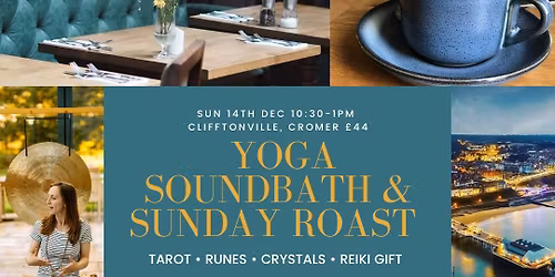 YOGA SOUNDBATH & SUNDAY ROAST