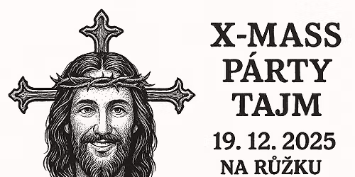 X-MASS P\u00c1RTY TAJM