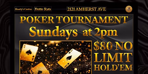 Butte Rats Sunday Poker Tournament