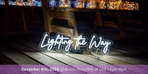 Lighting the Way - a Luminary Event