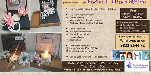 Festive TLites cum Gift Box Making