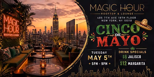 NYC Cinco de Mayo Magic Hour Party