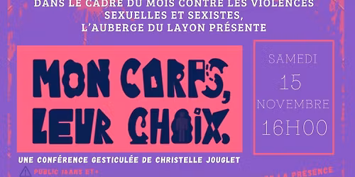 conf\u00e9rence gesticul\u00e9e "Mon corps leur choix" de Christelle Jouglet