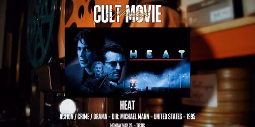 Cult Movie Mondays: Heat