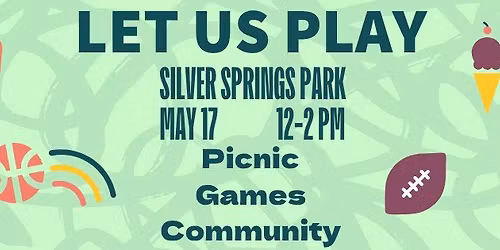 Let Us Play - Community Picnic 
