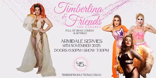 Timberlina & Friends: The Cabaret | Armidale Servies | 14th November