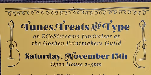 "Tunes, Treats, and Type" ECoSistema Fundraiser at the Goshen Printmakers Guild