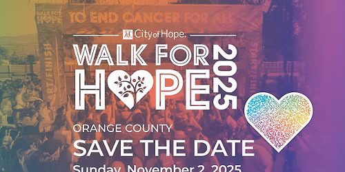 Walk for Hope 2025: Orange County