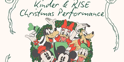 Kinder & RISE Christmas Performances