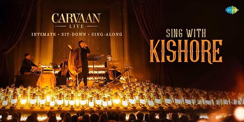 Carvaan Live: Sing With Kishore at Ambassador
