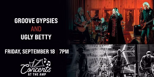 Groove Gypsies and Ugly Betty