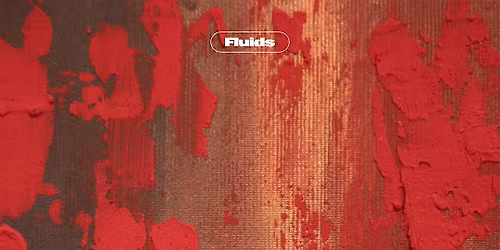 Fluids - Preparty at WOLF