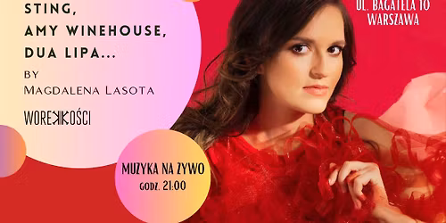 Sting, Amy Winehouse, Dua Lipa... by Magdalena Lasota \u25cf Muzyka na \u017bywo