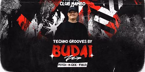 Techno Grooves by BUDAI | 05.16 | Club Mambo