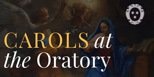 Oratory Carol Service 2025