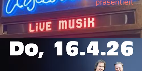 BrixBrothers\/Do,16.4.\/Casablanca\/21Uhr