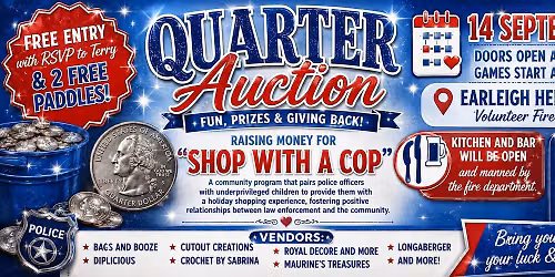 1st Monday QuarterAuction Benefitting SHOP WITH A COP