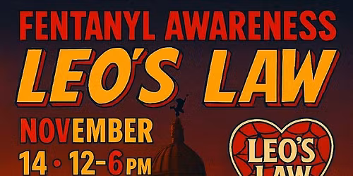 Fentanyl Awareness Rally Leo\u2019s Law 