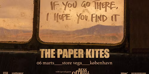 The Paper Kites (AU) + [support: Bess Atwell] i Store VEGA