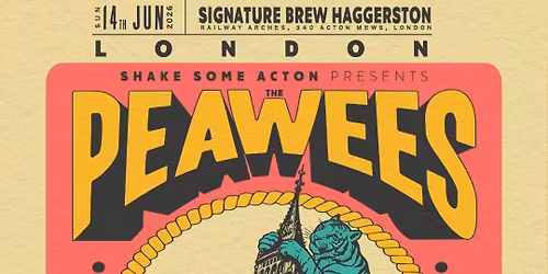 SHAKE SOME ACTON presents THE PEAWEES, THE SPEEDWAYS, GLITTERKICK