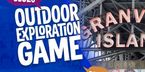 Granville Island, Vancouver: Hunt for the Lost LP Outdoor Exploration Game