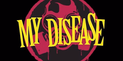 My Disease p\u00e5 Rockan