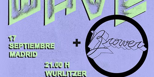 Holy Wave + Brower + Metalleg en Madrid
