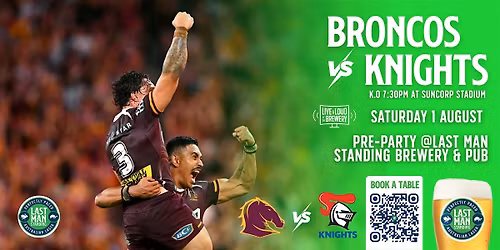Broncos vs Knights: Pre-game pints @ Last Man Standing