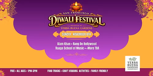 San Francisco Diwali Festival (Sunday, Nov 8)