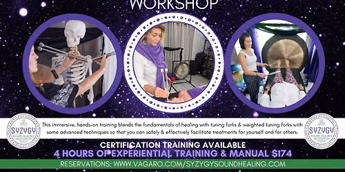 Healing with Tuning Forks & Weighted Tuning Forks Workshop-Certification Option Available