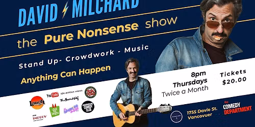 David Milchard the Pure Nonsense show