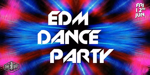 EDM DANCE PARTY