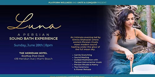 LUNA - A Persian Sound bath Experience