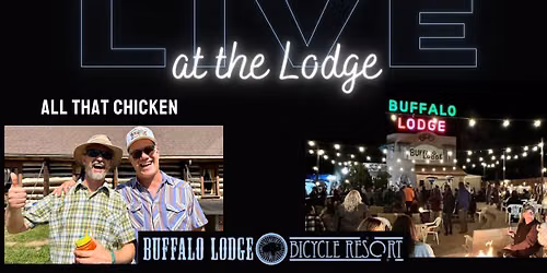 LIVE at the Lodge - All That Chicken + Dr Taco Food Truck