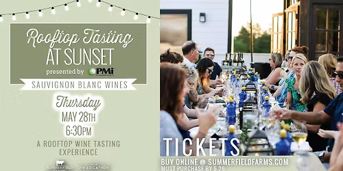 Rooftop Wine Tasting at Sunset: Sauvignon Blanc Wines presented by PMI