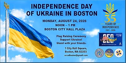 Boston Ukrainian Independence Day Flag Raising Ceremony 2026