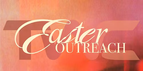 Easter Outreach | TWC Lubbock 