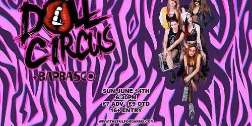 Doll Circus - Barbasco (IndigoBravo Promotions)