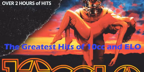 10cclo - the Very Best of 10cc and ELO.