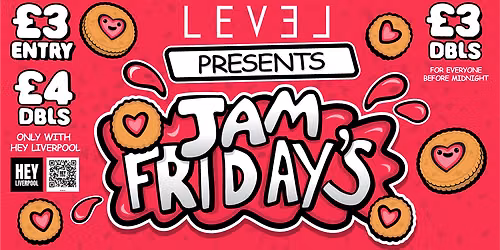 JAM FRESHERS FRIDAYS -\u00a33 DOUBLES BEFORE MIDNIGHT \u00a34 DOUBLES AFTER  LIVERPOOL