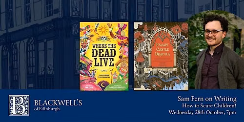 Sam Fern on Writing: How to Scare Children