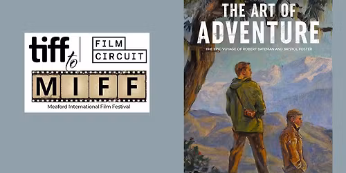 TIFF to MIFF - The Art of Adventure