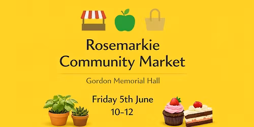 June 5th Rosemarkie Market