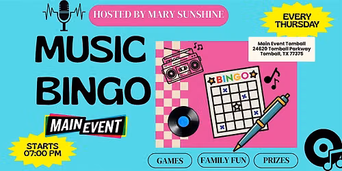 Music Bingo at Main Event Tomball