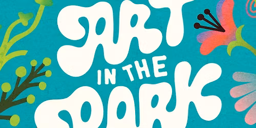 Art in the Park Summer Festival - Kickoff!